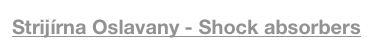 Strijírna Oslavany - Shock absorbers